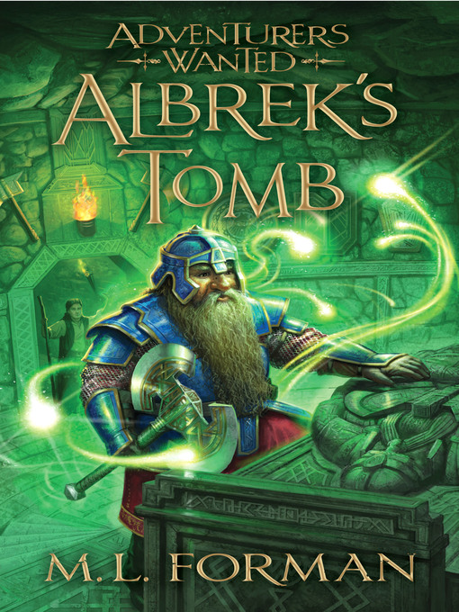 Title details for Albrek's Tomb by M. L. Forman - Available